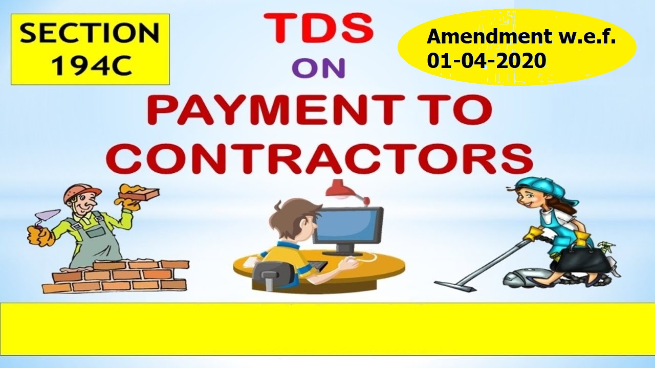 Section-194C TDS on Payment to Contractors